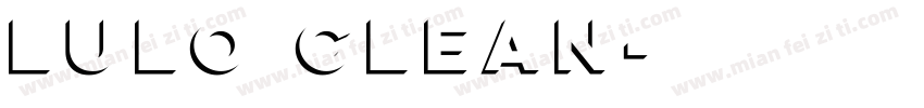 lulo clean字体转换